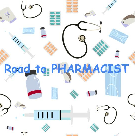 Road to PHARMACIST